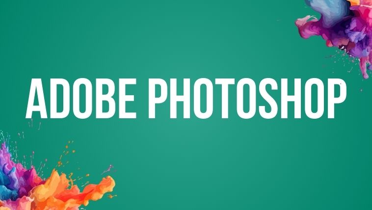 Adobe Photoshop