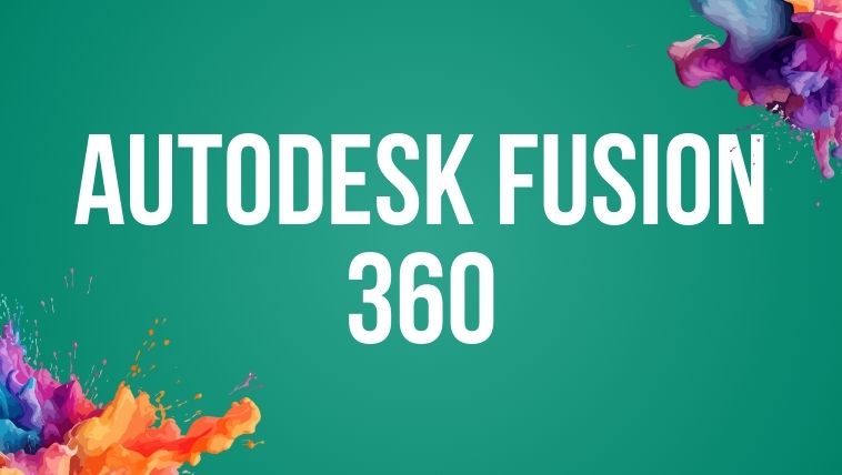 Autodesk Fusion 360