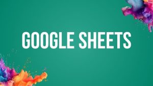Google Sheets