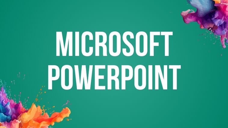 Microsoft PowerPoint