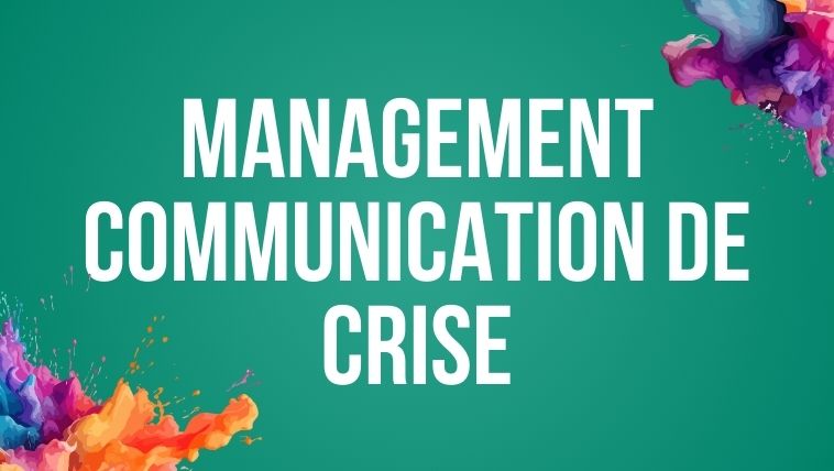 Management Communication de Crise